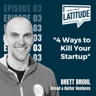 4 Ways to Kill Your Startup
