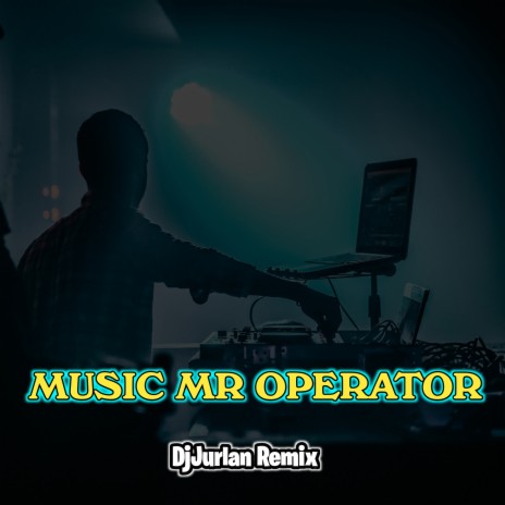 Music Mr Operator | Boomplay Music