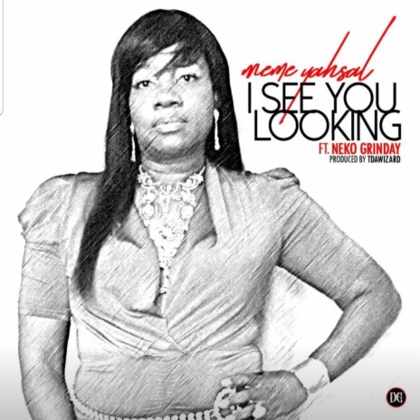 I See You Looking | Boomplay Music