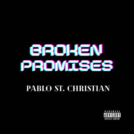 Broken Promises | Boomplay Music