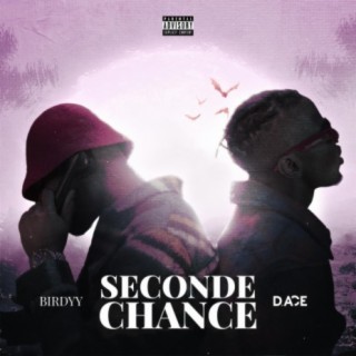 Seconde Chance (feat. D.Ace)