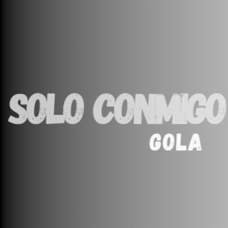 Solo conmigo