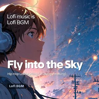 Fly into the Sky (Study Music)