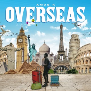 Overseas lyrics | Boomplay Music