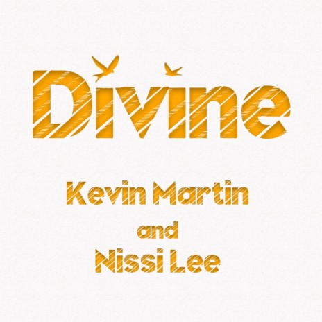 Divine (feat. Nissi Lee)