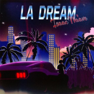 LA Dream