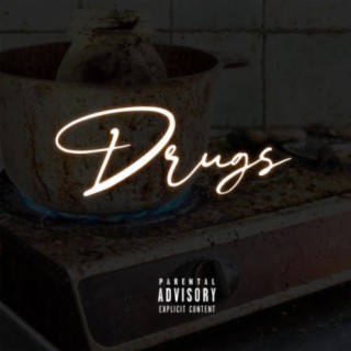 Drugs (feat. M.A.N)