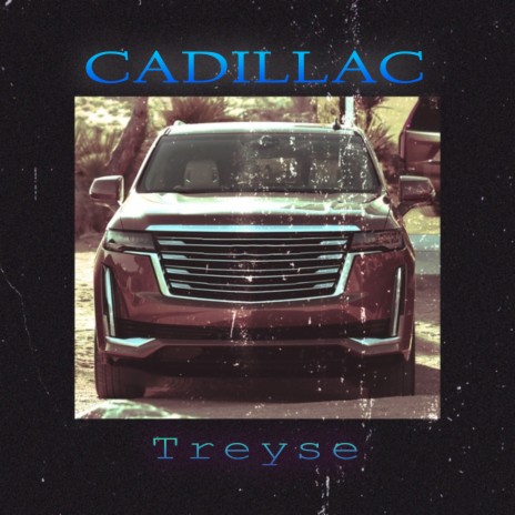 Cadillac | Boomplay Music