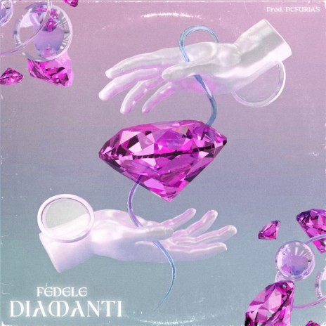 Diamanti | Boomplay Music