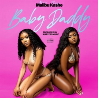 Baby Daddy (feat. KayeKashe)