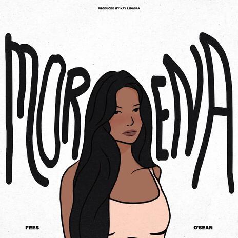 Morena ft. O'sean | Boomplay Music