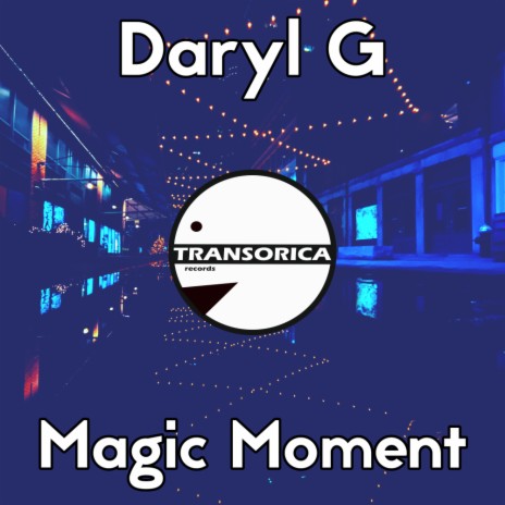Magic Moment | Boomplay Music