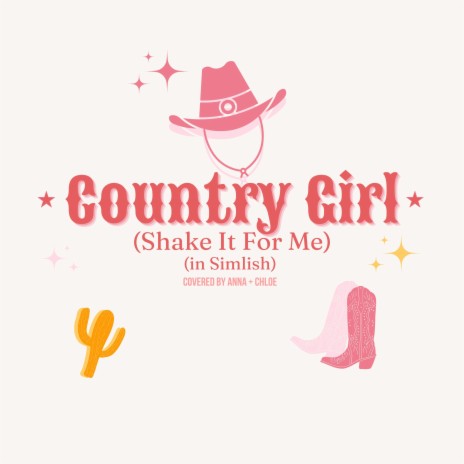 Country Girl (Shake It For Me) ft. Chloe Breez | Boomplay Music