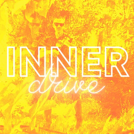 Inner Drive | Boomplay Music