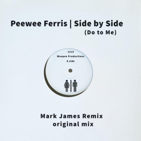 Side by Side (Do to Me) (Mark James Remix) | Boomplay Music