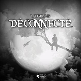 Déconnecté (speed up)