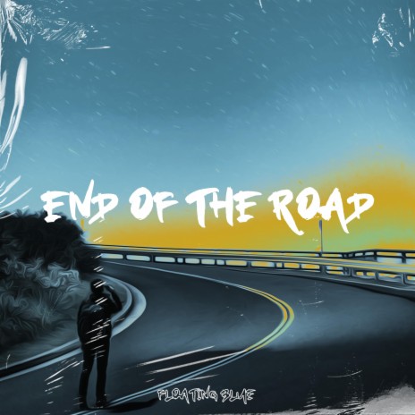 End Of The Road ft. Floating Animal | Boomplay Music