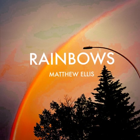 Rainbows | Boomplay Music