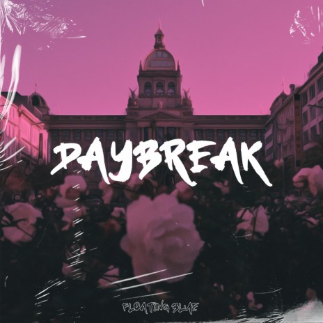 Daybreak ft. Timeless Tunesmith | Boomplay Music