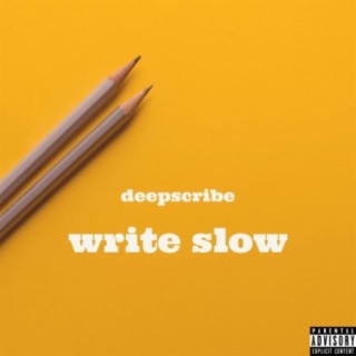 Write Slow