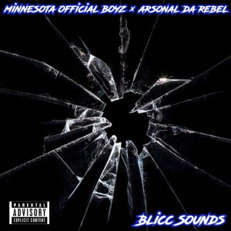 Blicc Sound ft. Arsonal Da Rebel | Boomplay Music