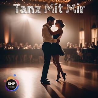 Tanz Mit Mir