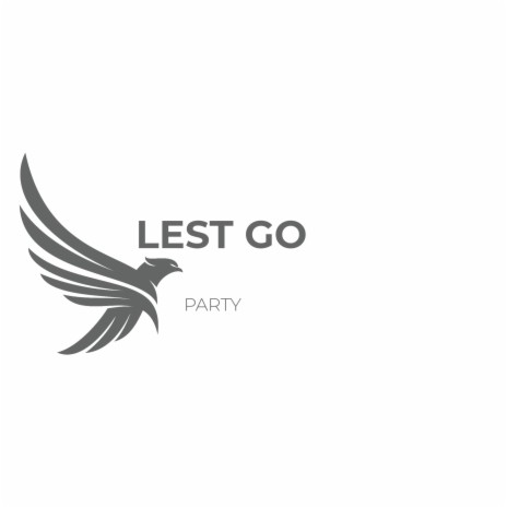lest go party ft. deejay bandido | Boomplay Music