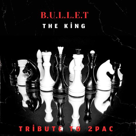 The King (Tribute To 2pac) | Boomplay Music