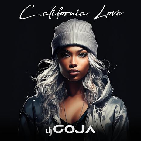 California Love | Boomplay Music