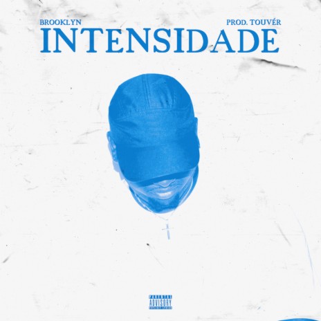 Intensidade ft. TOUVÉR | Boomplay Music