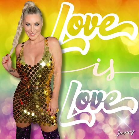 Love Is Love | Boomplay Music