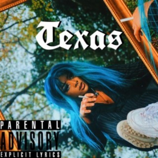 Texas lyrics | Boomplay Music
