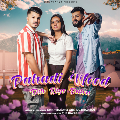 Pahadi Wood ft. Anshul Chauhan | Boomplay Music