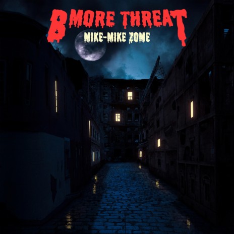 Bmore Threat | Boomplay Music