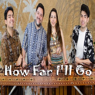 How Far I'll Go (Marimba version)