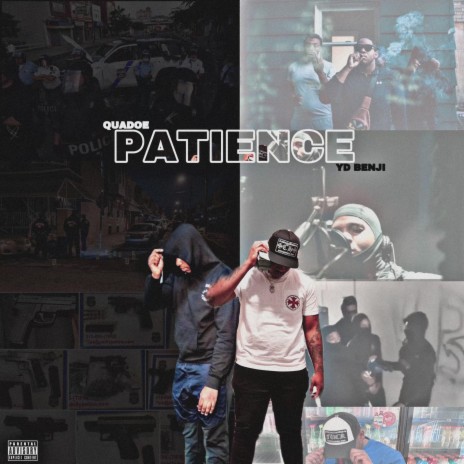 Patience ft. Quadoe | Boomplay Music