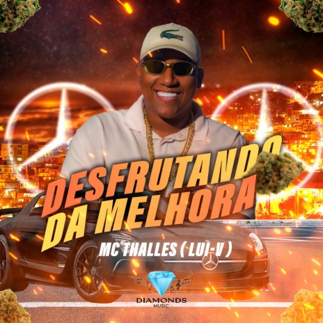 Desfrutando da Melhora ft. MC Thalles | Boomplay Music