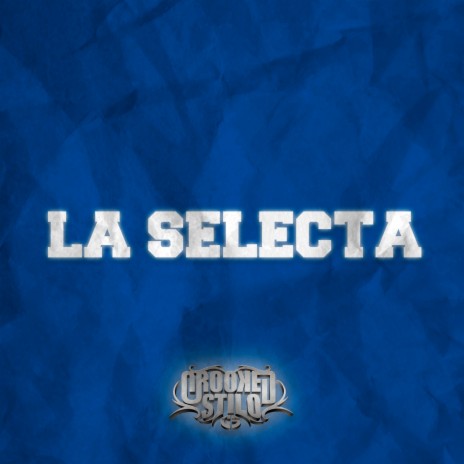 La Selecta | Boomplay Music