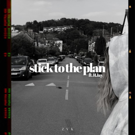 Stick to the Plan (feat. RJay) | Boomplay Music