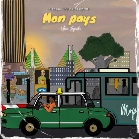 Mon pays | Boomplay Music