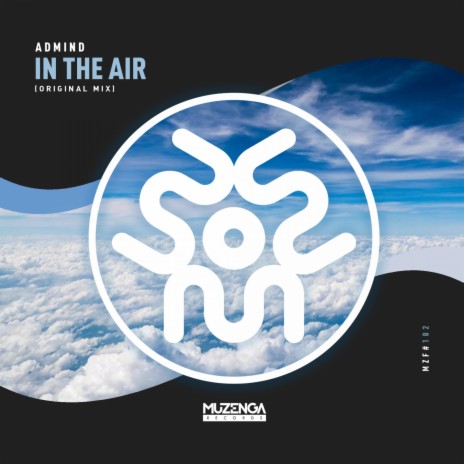 In The Air | Boomplay Music