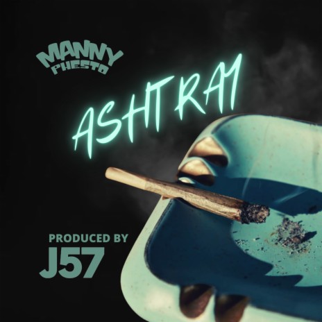 Ashtray | Boomplay Music