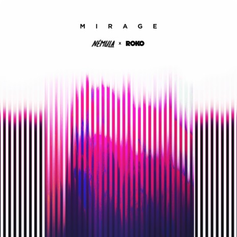 Mirage ft. Roko | Boomplay Music