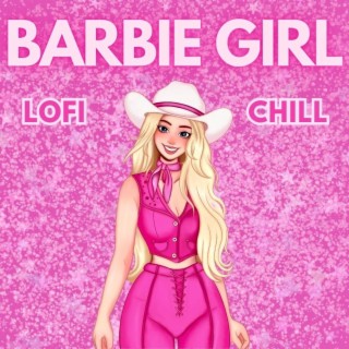 Barbie Girl (Lofi Version)