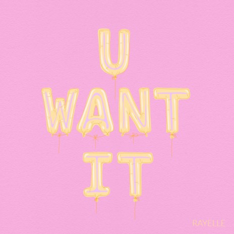 U Want It | Boomplay Music