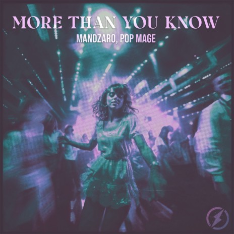 More Than You Know ft. Pop Mage | Boomplay Music