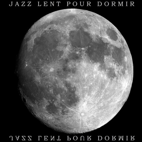 Jazz Instrumental Pour Dormir