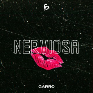 Nerviosa