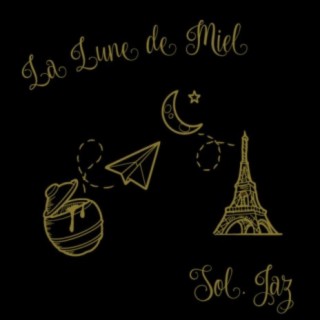 La Lune de Miel