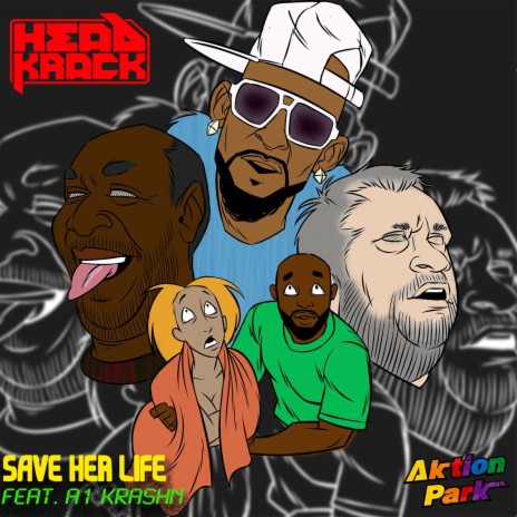 Save Her Life (feat. A1 Krashn) (Radio Edit)
